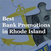 Bank Promotions in Rhode Island
