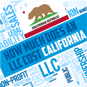 How Much Does an LLC Cost in California