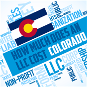 How Much Does an LLC Cost in Colorado