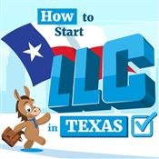 How to Start an LLC in Texas