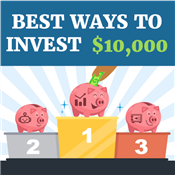 Best Ways to Invest $10,000