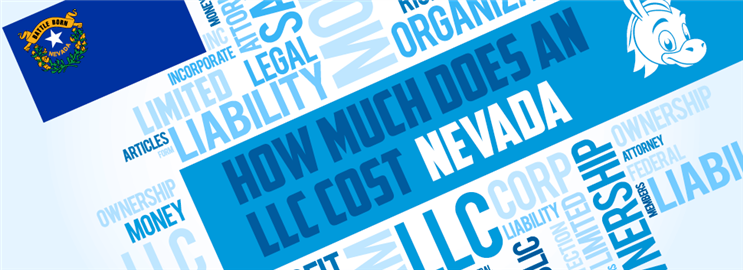 How Much Does an LLC Cost in Nevada