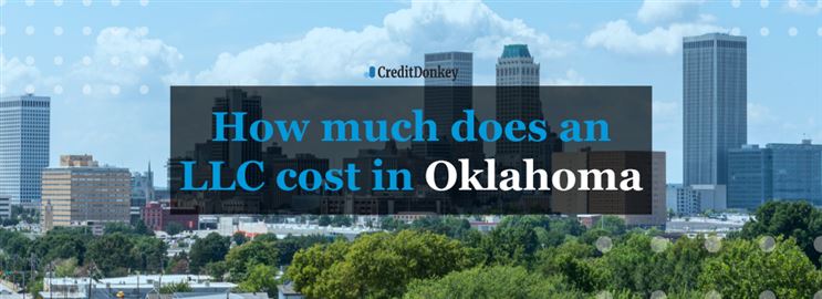 How Much Does an LLC Cost in Oklahoma