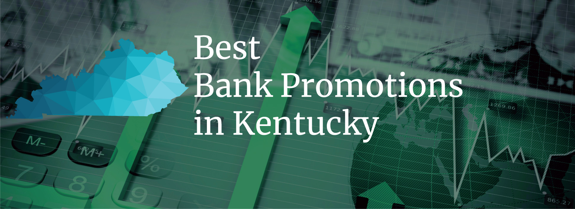Best Bank Promotions in Kentucky