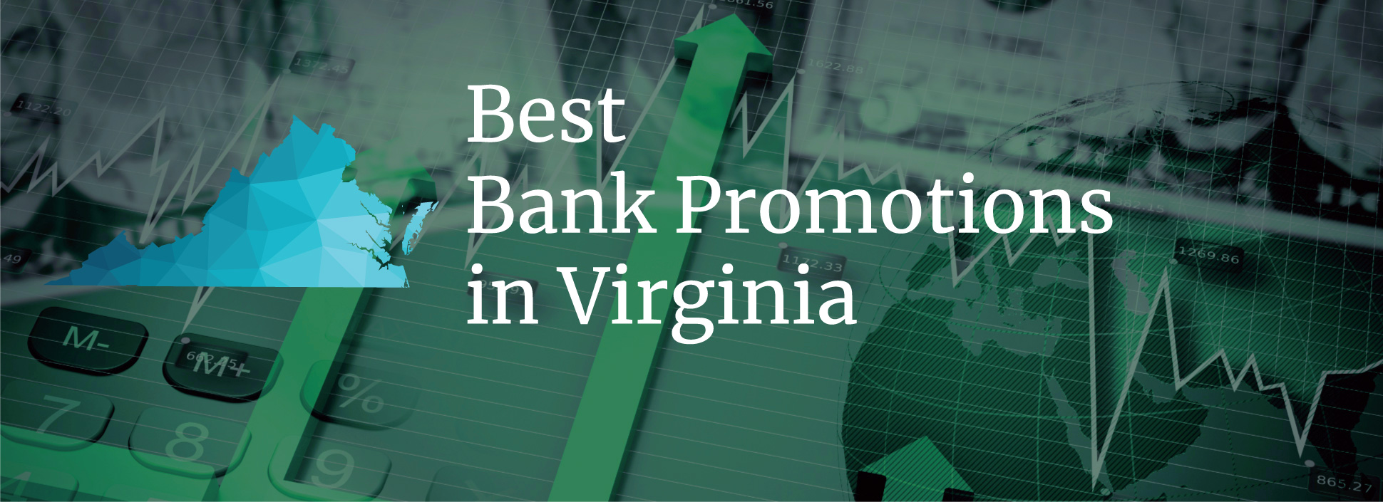 Best Banks in Virginia Offering Promotions